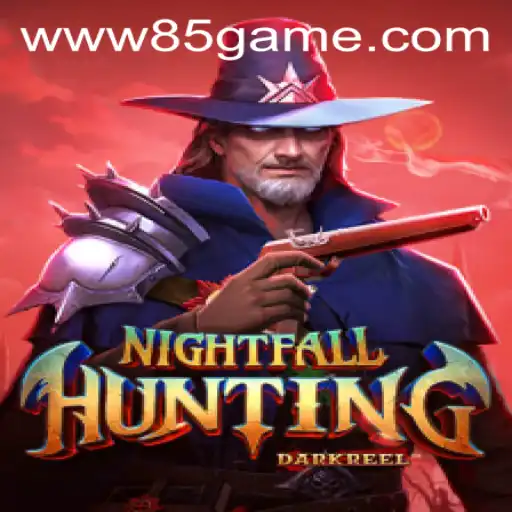 Unveiling the Thrills of NightfallHunting: An In-depth Introduction to 85.GAME